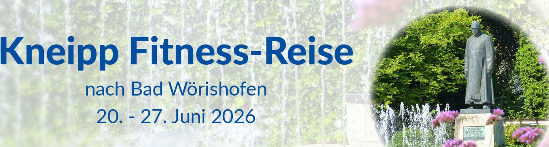 Schriftszug Kneipp Fitness-Reise mit dem Foto einer Kneipp-Statue